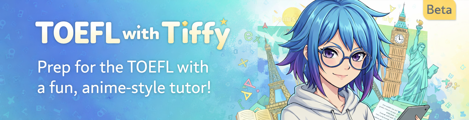 Toefl with Tiffy (Beta)